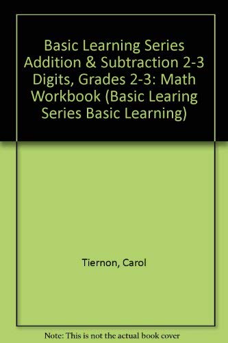 9780867340433: Math Addition and Subtraction Grades 2-3: Math Workbook (Basic Learing Series Basic Learning)
