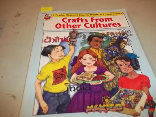 Stock image for Crafts from Other Cultures for sale by Better World Books