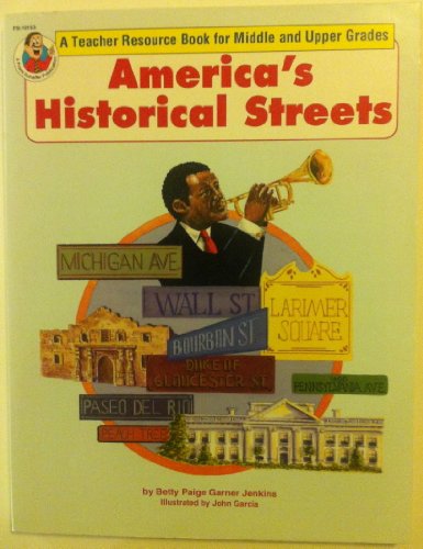 Stock image for America's Historical Streets (A Teacher Resource Book for Middle and Upper Grades) for sale by Wonder Book