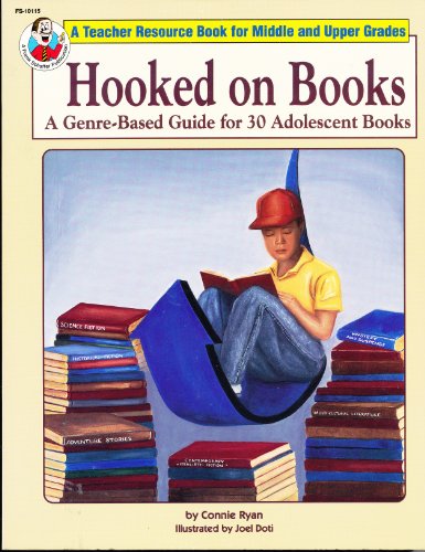 Imagen de archivo de Hooked on Books: A Genre-Based Guide for 30 Adolescent Books a la venta por The Unskoolbookshop