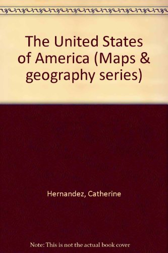 Stock image for The United States of America (Maps & geography series) for sale by Wonder Book