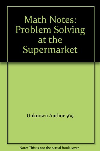 Imagen de archivo de Math Notes: Problem Solving at the Supermarket a la venta por GridFreed