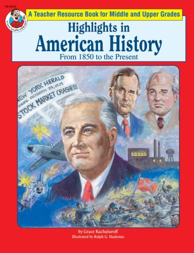 9780867347876: Highlights in American History: 1850 to the Present