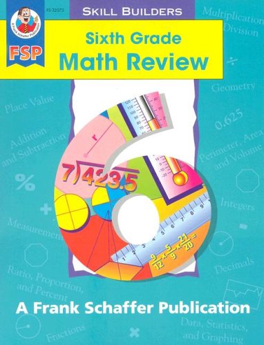 9780867349214: Sixth Grade Math Review (Math Review Skill Builders)