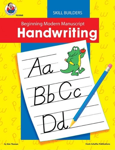 Beginning Modern Manuscript Handwriting Skill Builder (Handwriting Skill Builders) (9780867349368) by [???]