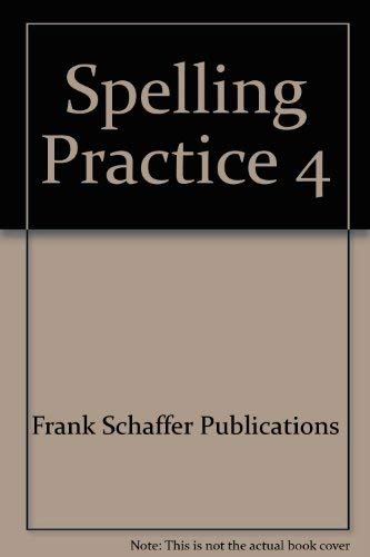 Beispielbild fr Spelling Practice 4 zum Verkauf von Wonder Book
