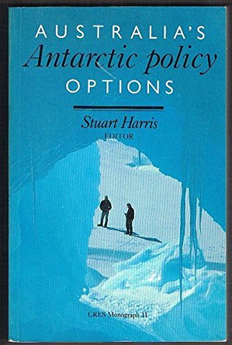 9780867401196: Australia's Antarctic Policy Options