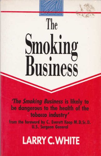 Stock image for Smoking Business for sale by Bingo Used Books