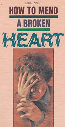 Stock image for How to Mend a Broken Heart: Twenty Steps to Healing the Loss of a Love (An Albatross book) for sale by MusicMagpie