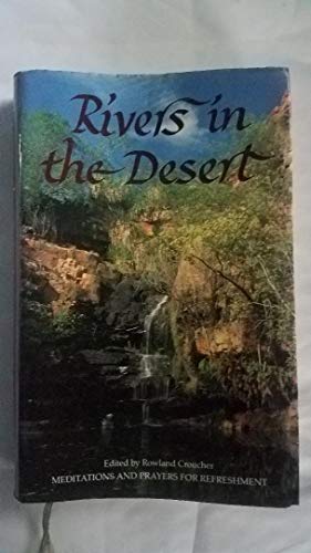 Imagen de archivo de Rivers in the Desert a la venta por Goldstone Books