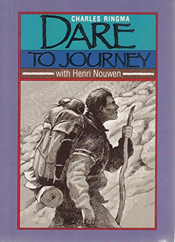Beispielbild fr Dare to Journey with Henri Nouwen zum Verkauf von ThriftBooks-Dallas