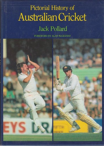 PIctorial History of Australian Cricket