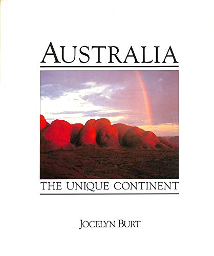 Stock image for Australia The Unique Continent for sale by Yesterday's Books
