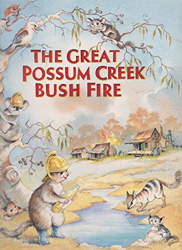 Beispielbild fr The Great Possum Creek Bush Fire zum Verkauf von medimops