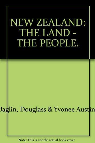 Beispielbild fr New Zealand : The Land and the People zum Verkauf von Rob the Book Man
