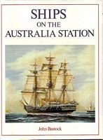 9780867773484: Ships on the Australia Station