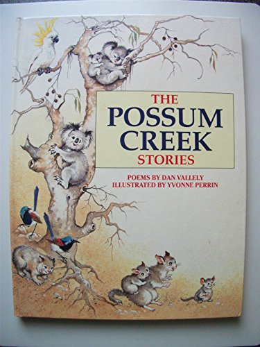 Stock image for The Possum Creek Stories for sale by Laura Books