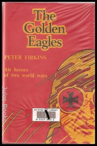 Stock image for The golden eagles for sale by Dorothy Meyer - Bookseller