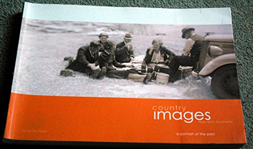 9780867780581: Western images: Western Australia in pictures from the colonial era to the present