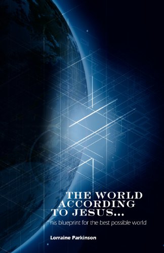 Beispielbild fr The World According to Jesus .: his blueprint for the best possible world zum Verkauf von HPB-Red