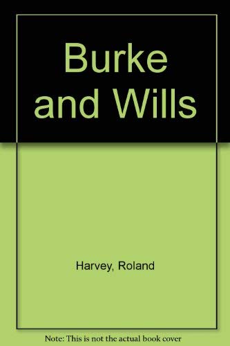 9780867880687: Burke and Wills