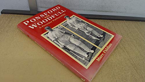 Stock image for Ponsford and Woodfull: A Premier Partnership for sale by WorldofBooks