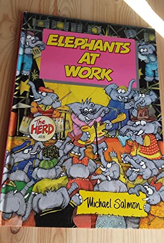 Elephants at Work (Animal Antics) (9780867882063) by [???]