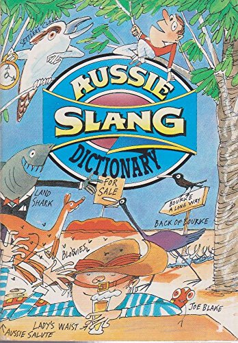 9780867885095: Aussie Slang Dictionary