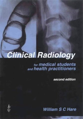 9780867930078: Clinical Radiology for Medical Students and HealthPractitioners