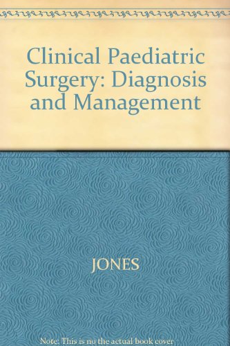 Imagen de archivo de Clinical Paediatric Surgery: Diagnosis and Management a la venta por Reuseabook