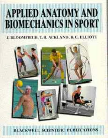 9780867933055: Applied Anatomy and Biomechanics in Sport