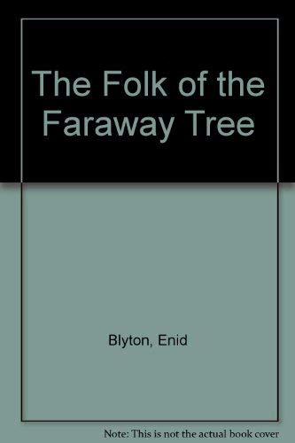9780868012353: The Folk of the Faraway Tree (Faraway Series)