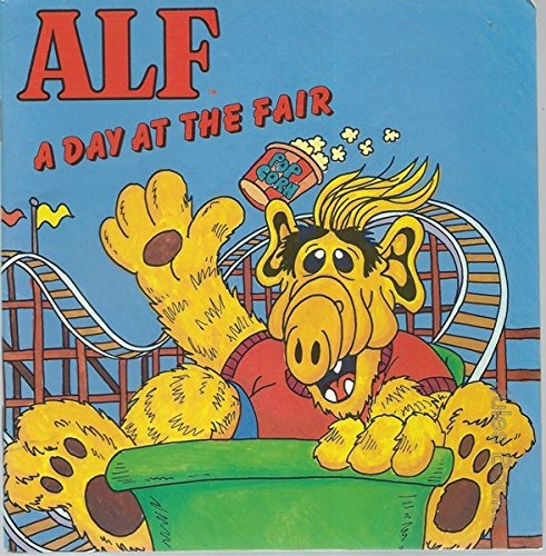 Stock image for Alf: A Day At The Fair for sale by Tacoma Book Center