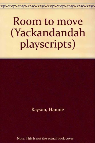 Imagen de archivo de Room to move (Yackandandah playscripts) a la venta por Bookmans