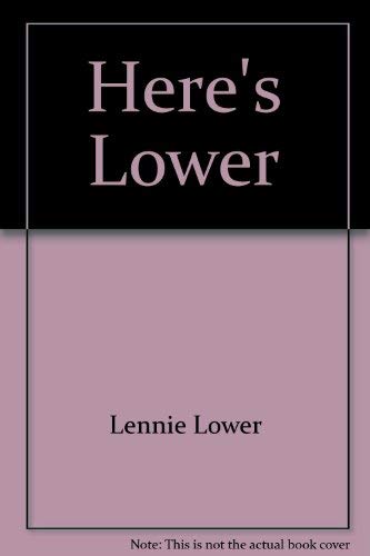 Stock image for HERE'S LOWER Memoir by Cyril Pearl for sale by Dromanabooks