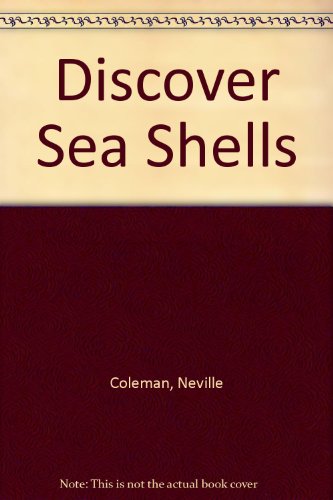 Discover Sea Shells