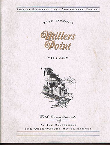 9780868064437: Millers Point: The urban village (Sydney history series)