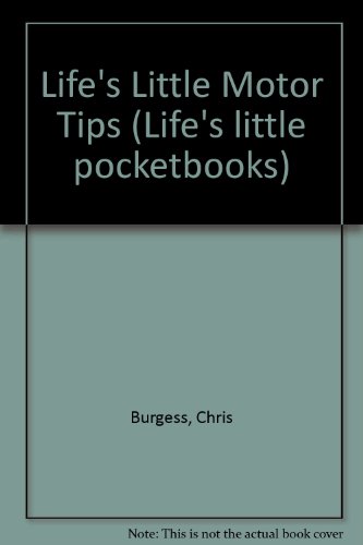 Stock image for Lifes Little Motor Tips (Lifes little pocketbooks) for sale by Reuseabook