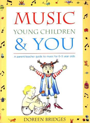 Stock image for Music, Young Children and You (Paperback) for sale by AussieBookSeller