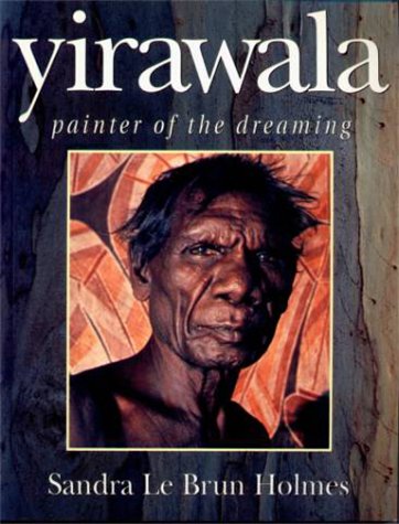 Imagen de archivo de Yirawala: Painter of the Dreaming a la venta por HPB-Movies