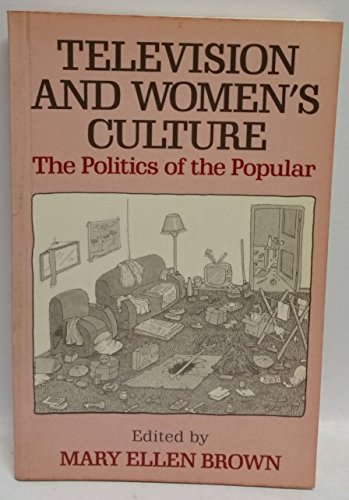 9780868192222: Television and Women's Culture: The Politics of the Popular