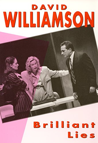 Brilliant Lies (Current Theatre S) (9780868193717) by David Williamson