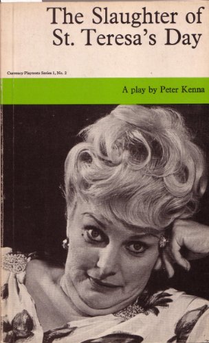 The Slaughter of St. Teresa's Day (9780868193724) by Kenna, Peter