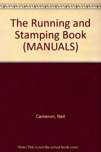 Imagen de archivo de The Running and Stamping Book (MANUALS) a la venta por medimops