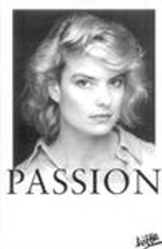 Stock image for Passion: Six New Short Plays by Australian Women (Current Theatre) for sale by The Yard Sale Store
