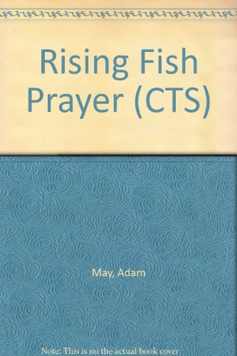 Rising Fish Prayer