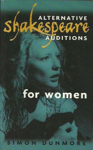 Alternative Shakespeare Auditions for Women