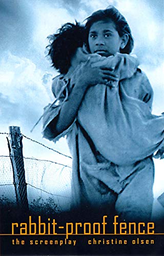 9780868196558: Rabbit-proof Fence (the screenplay)