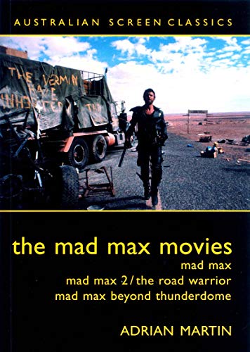 9780868196701: The Mad Max Movies
