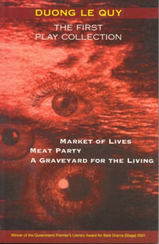 Imagen de archivo de The First Play Collection: Market of Lives/ Meat Party/ A Graveyard fo a la venta por Hawking Books